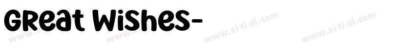 Great Wishes字体转换